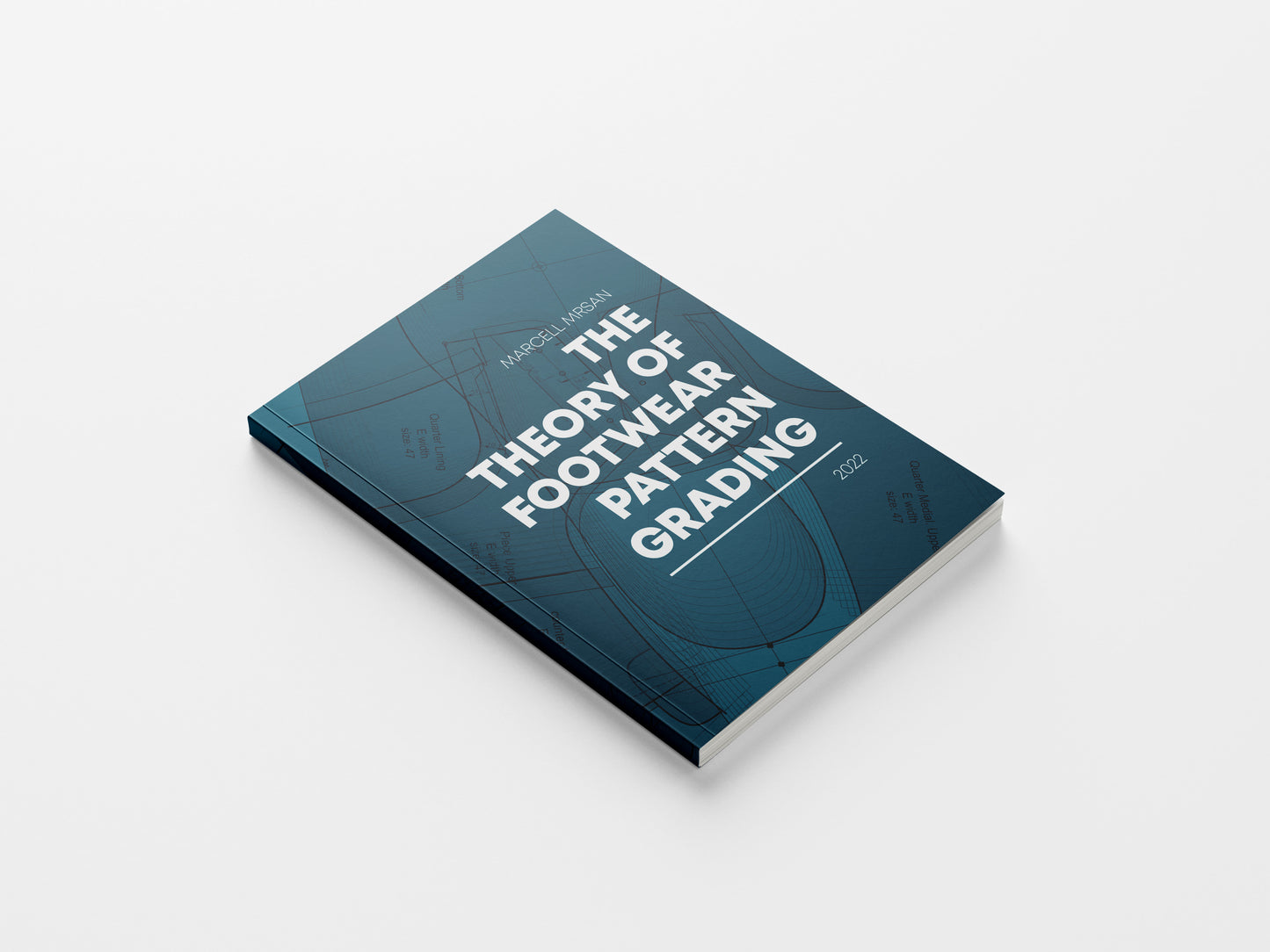 The Theory of Footwear Pattern Grading -- Download or Paperback